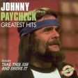 PAYCHECK, JOHNNY - GREATEST HITS Cheap