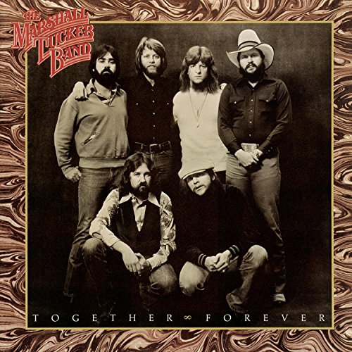 THE MARSHALL TUCKER BAND - TOGETHER FOREVER Discount