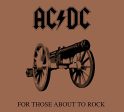 AC DC - FOR THOSE ABOUT TO ROCK WE SALUTE YOU For Cheap