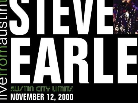 EARLE, STEVE - STEVE EARLE: LIVE FROM AUSTIN, TX (NOVEMBER 2000) For Discount